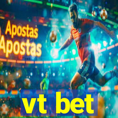 vt bet